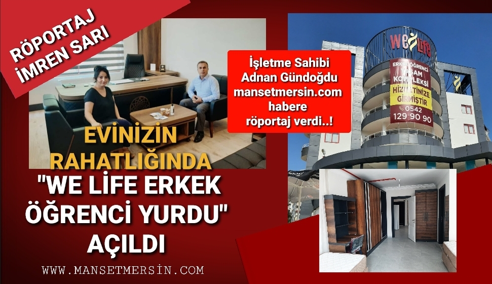 “WELİFE” ERKEK ÖĞRENCİ YURDU AÇILDI