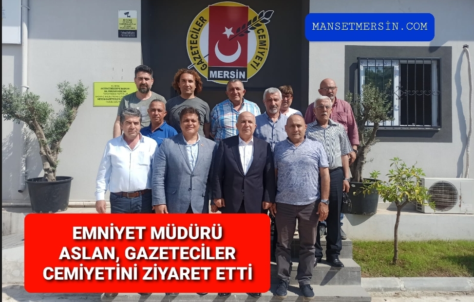 EMNİYET MÜDÜRÜ ASLAN, MGC’Yİ ZİYARET ETTİ