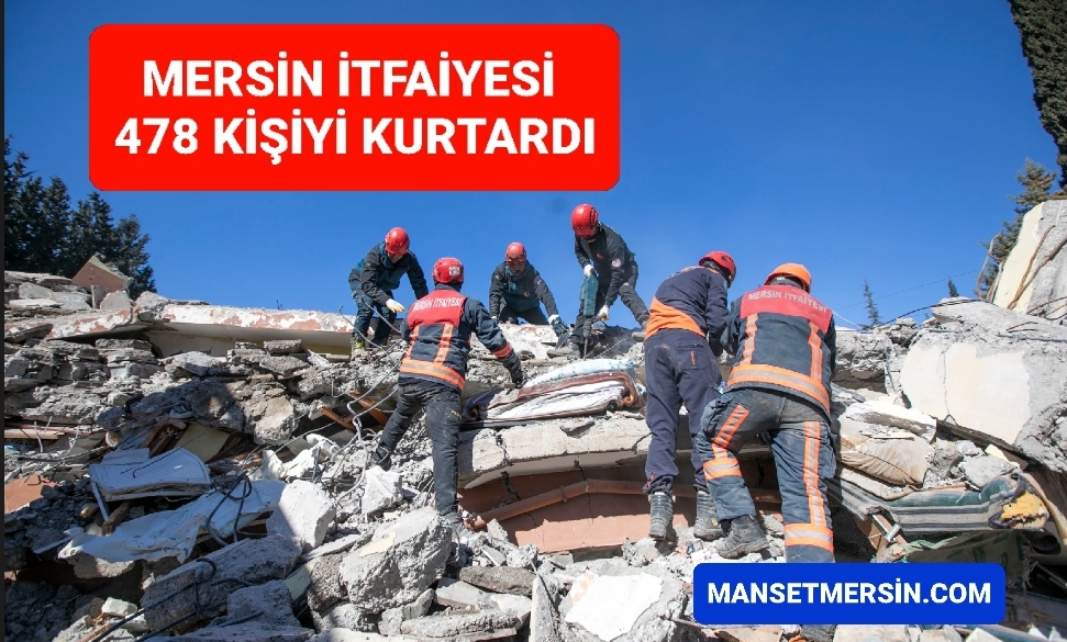 MERSİN İTFAİYESİ 478 KİŞİYİ KURTARDI