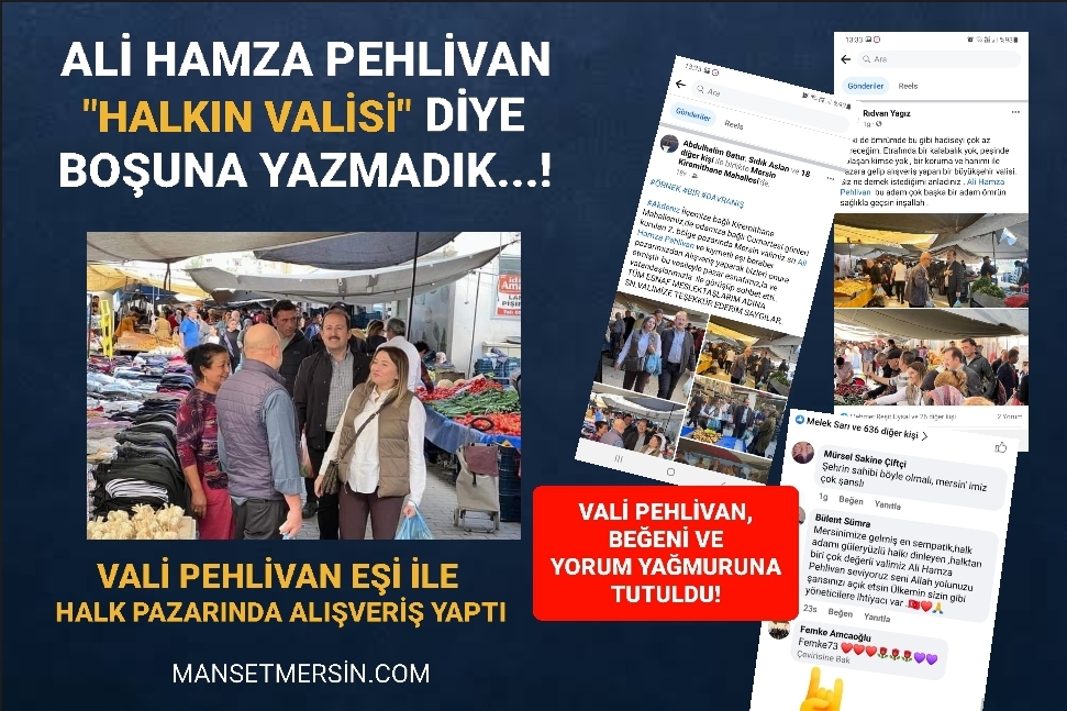 ALİ HAMZA PEHLİVAN “HALKIN VALİSİ” DİYE BOŞUNA YAZMADIK…!