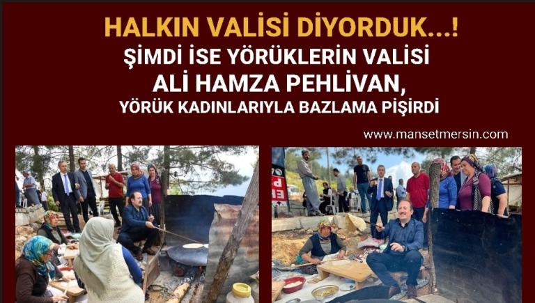 VALİ PEHLİVAN, YÖRÜK KADINLARIYLA SIKMA BÖREK PİŞİRDİ