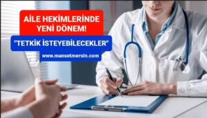 AİLE HEKİMLERİ ARTIK TETKİK İSTEYEBİLECEK
