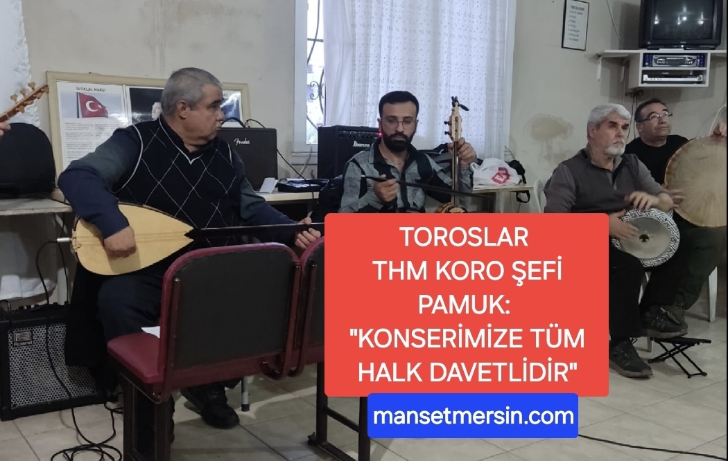 TOROSLAR THM KOROSU, 8 MART DÜNYA KADINLAR GÜNÜ İÇİN KONSER VERECEK