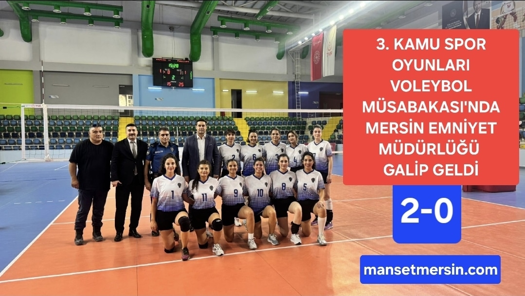 VOLEYBOL MÜSABAKASI’NDA MERSİN EMNİYET MÜDÜRLÜĞÜ GALİP GELDİ