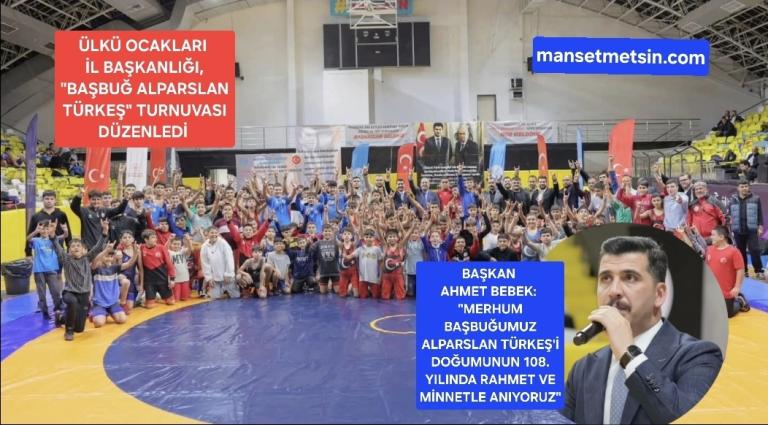 ÜLKÜ OCAKLARI İL BAŞKANLIĞI,  “BAŞBUĞ ALPARSLAN TÜRKEŞ” TURNUVASI DÜZENLEDİ