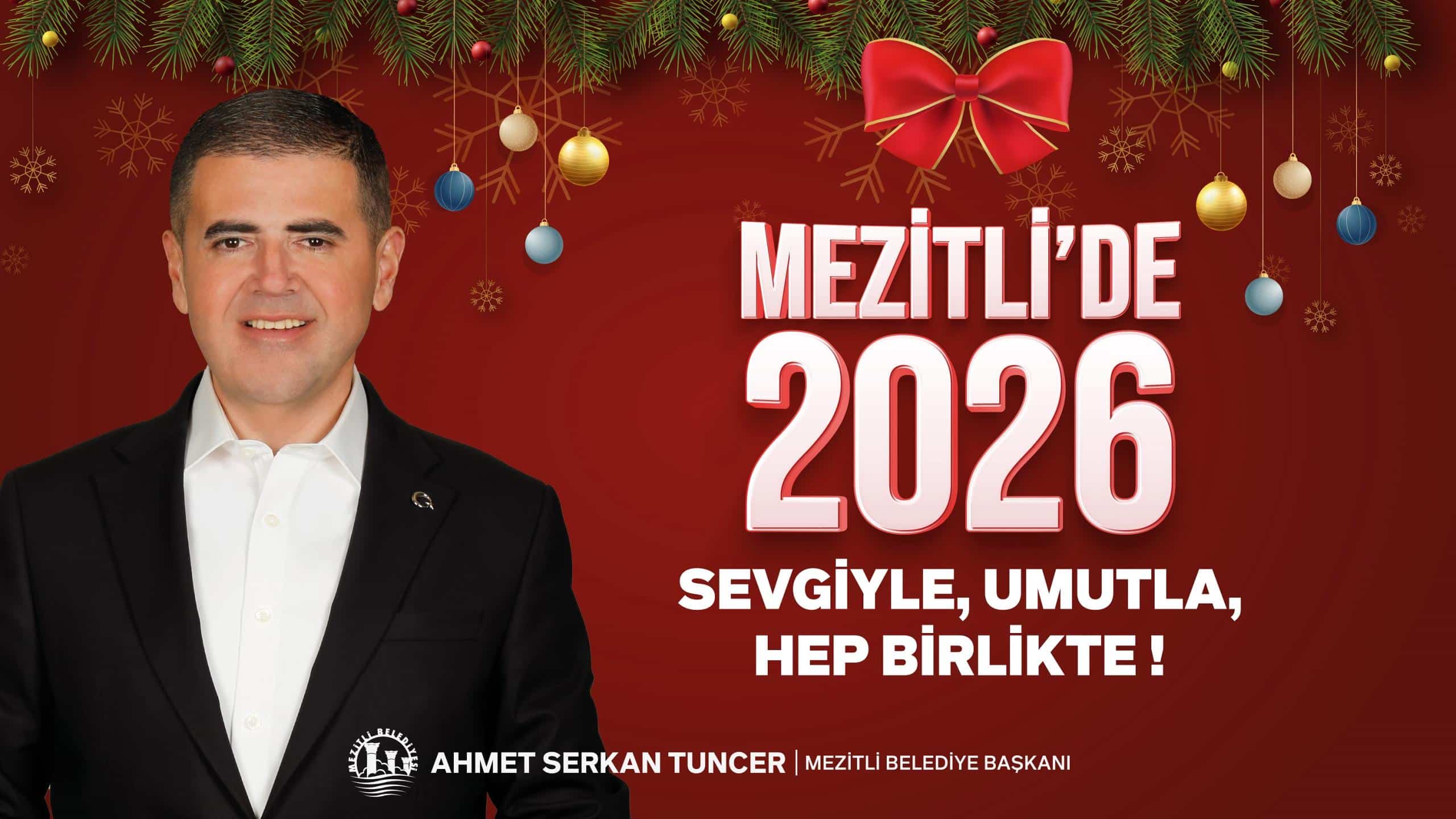 BAŞKAN TUNCER’DEN YENİ YIL MESAJI