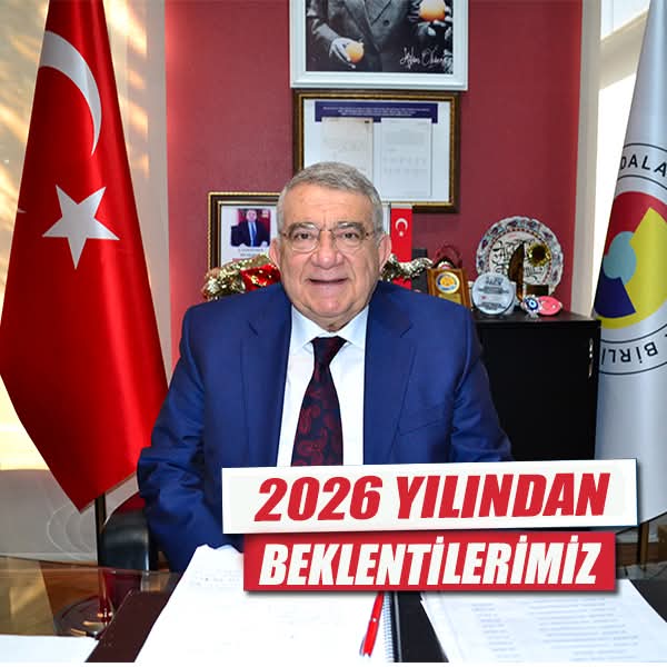 BAŞKAN ÖZDEMİR: “BİRLİK VE BERABERLİK RUHUNUN HAKİM OLDUĞU BİR 2026 YILI DİLİYORUM”