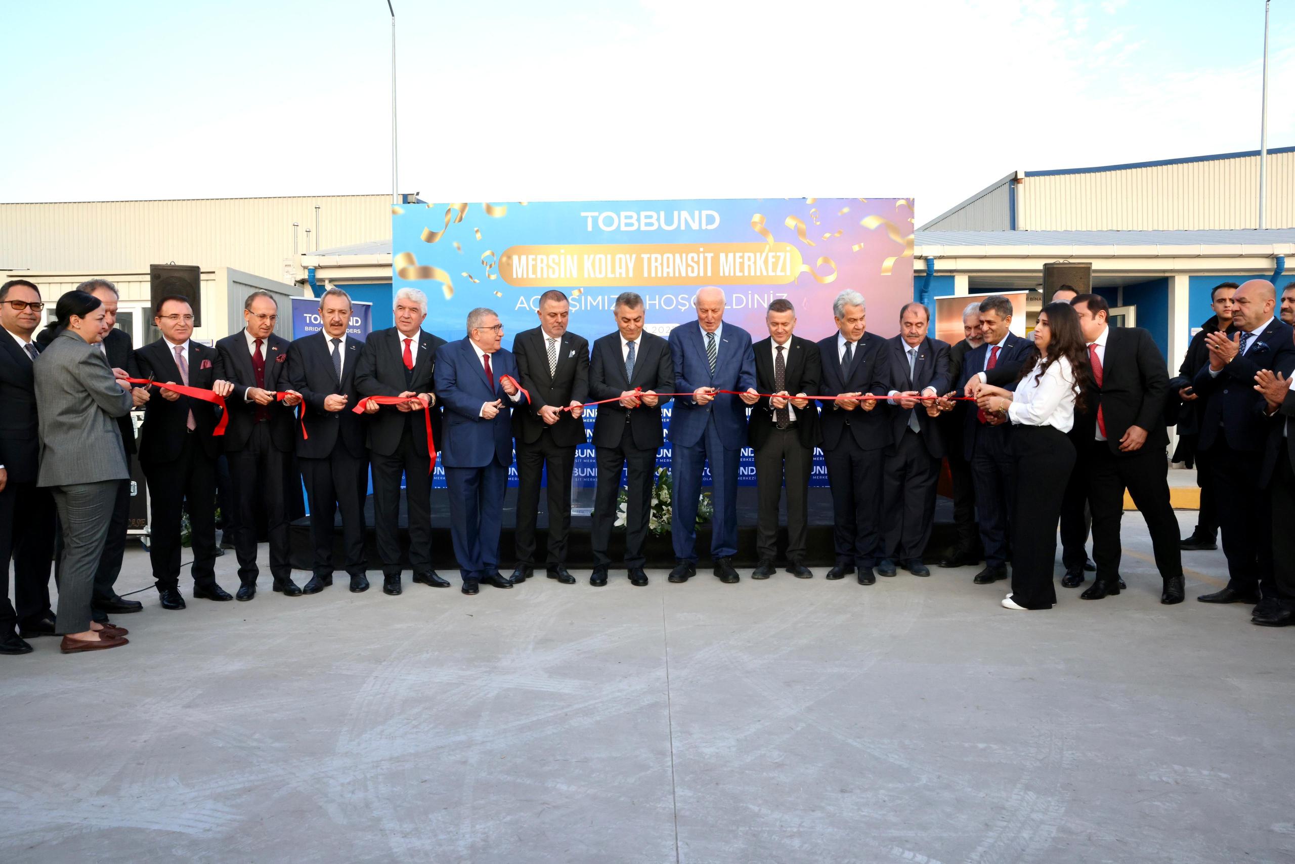 MERSİN KOLAY TRANSİT MERKEZİ’NİN AÇILIŞI GERÇEKLEŞTİRİLDİ